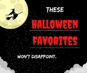 These Halloween favorites